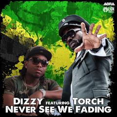 Dizzy feat. Torch - Never See We Fading [ABRA Records 2014]