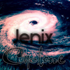 Jenix - Cyclone (Original Mix) [Free download]