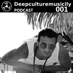 Deepculturemusicily Podcast #001 by Costantino Canzoneri