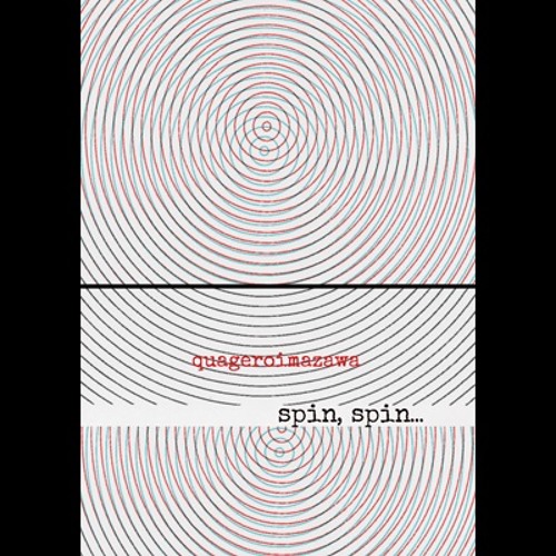 Quagero Imazawa / 今沢カゲロウ 17th album "spin, spin..." trailer