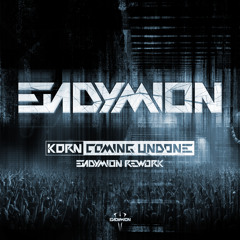 Korn - Coming Undone (Endymion Rework) FREE DOWNLOAD