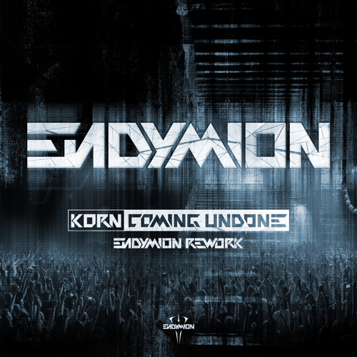 Stream Korn - Coming Undone (Endymion Rework) FREE DOWNLOAD by Endymion |  Listen online for free on SoundCloud