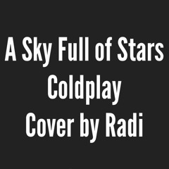 A Sky Full of Stars - Coldplay (Acoustic Cover)