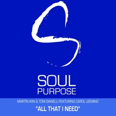 All That I Need (Tom Gianelli, Martin Ikin & Carol Leeming) 2004