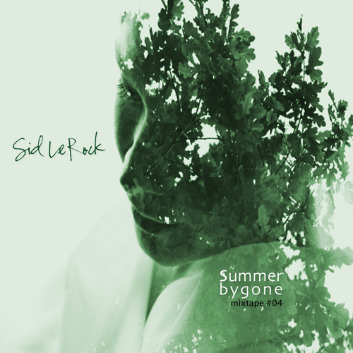 Sid Le Rock "Summer Bygone" (Mixtape #04)- 2014