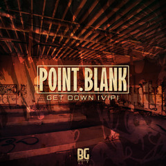Point.blank - Get Down VIP (Free Download)