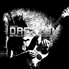 [Dubstep] Metallica - One (Drexzon Remix)