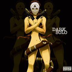 Dark Solo - KAINE SOLO X DVRK LXXD COLLAB TAPE (DOWNLOAD IN DESCRIPTION)