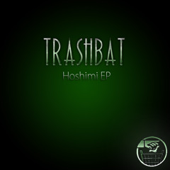 Trashbat - Stalactite (Hold on Tight) (Out Now = Bandcamp)
