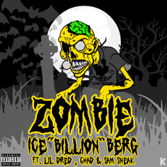 Zombie Ft Dj Sam Sneak, Lil Dred & Chad
