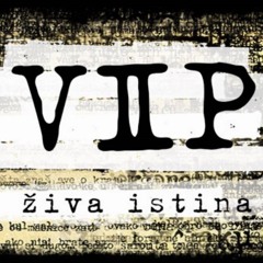 VIP - Ruke Gore Za Kraj - ZIVA ISTINA