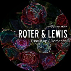 Roter & Lewis - Tune It Up (Original Mix)