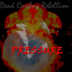 "Dead Cowboy Rebellion"