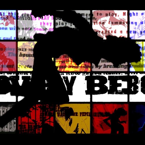 Tank Cowboy Bebop Intro Theme Ssj Remix By Melofx On Soundcloud Hear The World S Sounds