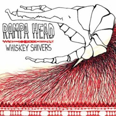 Whiskey Shivers - Rampa Head - 02 Burden