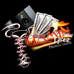 FLAMIN LACEZ PRESENTZ : "BANDZ ALL ON MY WAIST"