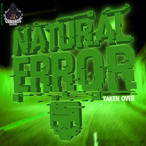 Natural Error - Taken Over EP  15/09/14
