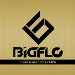 BIGFLO- Delilah (딜라일라)