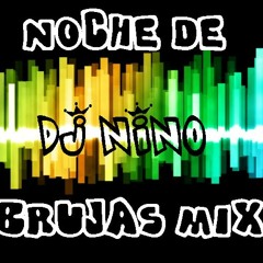 NOCHE DE BRUJAS MIX - DJ NINO