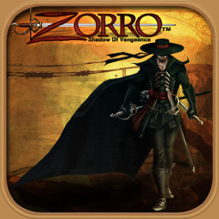 Zorro: SoV  - Main Theme Song