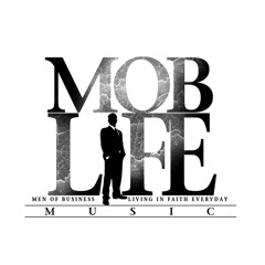 MoneyHungryMafia - Mob Life© [prod by: the collective]