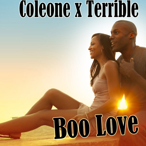 Coleone X Terrible - Boo Love (Free DOWNLOAD!!!)