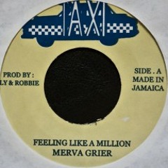 Merva Grier-feeling like a million