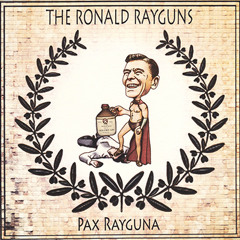 The Ronald Rayguns - Arkansas State Senator