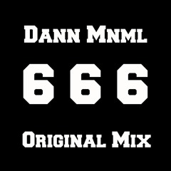 Dann Mnml- 666 (Original Mix)