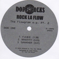 Rock La Flow - Gankher - Buy NOW AT dopefolksrecords.com