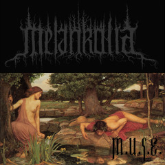 Melankolia - Let There Be Darkness III