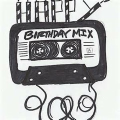 Birthday Mix