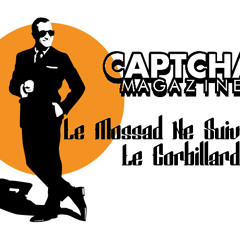 LE MOSSAD NE SUIVRA PAS LE CORBILLARD - CAPTCHAMAG X OSS117