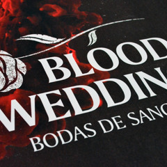 Blood Wedding