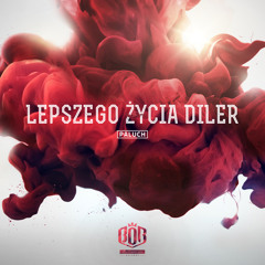 Lepszego �ycia Diler