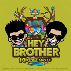 Avicii - Hey Brother (KikDez Mashup) FREE DOWNLOAD