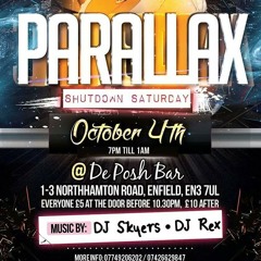 #PARALLAX(SHUTDOWN SATURDAY) RNB AND BASHMENT MIX PART 2 BY DJ REX