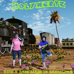 Holyhertz - Samurais Perfect Night - Kick'n'Base Made In Barcelona