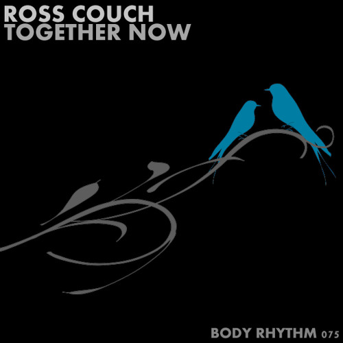 Ross Couch - Together Now (Original Mix).mp3