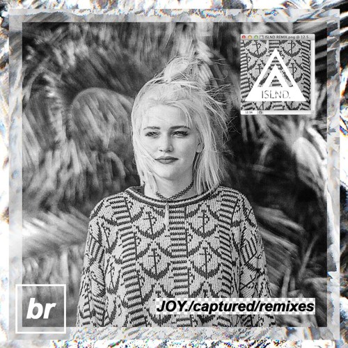 JOY. - Captured (ISLND REMIX) [FREE DOWNLOAD]