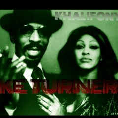Khalifonya. ..IKE TURNER