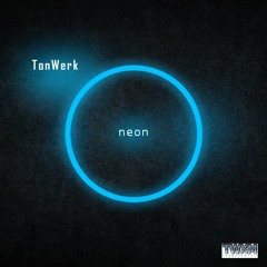 Neon (Original Mix)