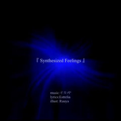 [UTAUカバー] Synthesized Feelings (Kasane Teto VCV) + UST