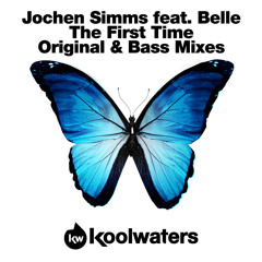 Jochen Simms feat. Belle - The First Time (Skinner & Bracks Remix)