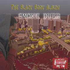 DUB ft Smoke Dubb-Y We Struggle