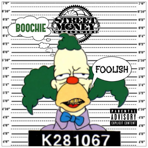 BOOCHIE - FOOL PRODFRESHJONES