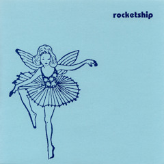 Rocketship - "Hey, Hey Girl"