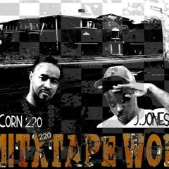 Corn220 ft. J.Jones - Right Now