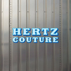 Hertz Couture - Nonsense