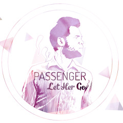 Let Her Go - Passenger [Sample]